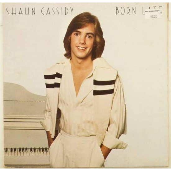 Пластинка Shaun Cassidy Born Late